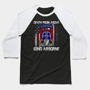 Death From Above 82nd Airborne Division Veteran Gift Baseball T-Shirt